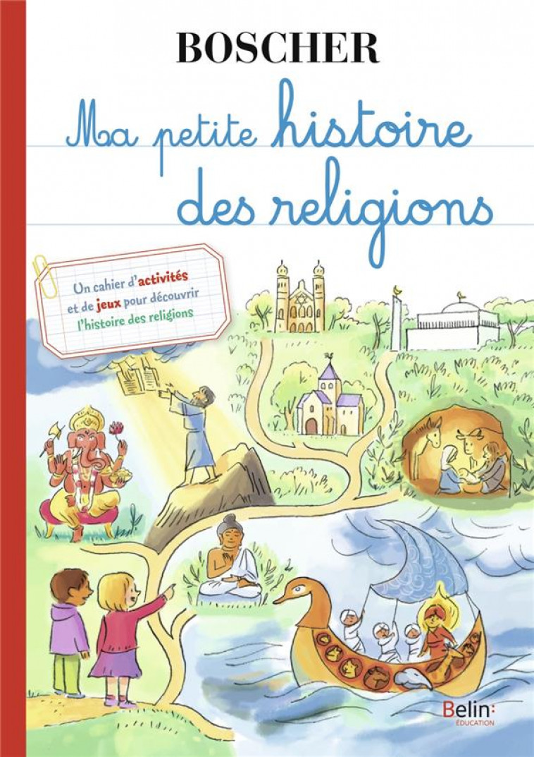 MA PETITE HISTOIRE DES RELIGIONS - DUMONT-LE CORNEC - BELIN