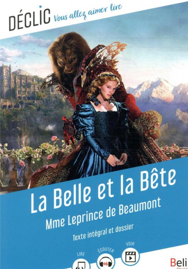 LA BELLE ET LA BETE - LEPRINCE DE BEAUMONT - BELIN