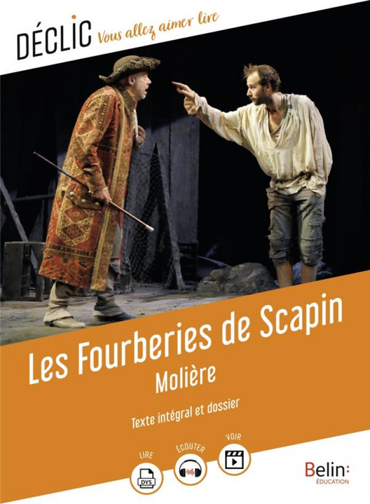 LES FOURBERIES DE SCAPIN - MOLIERE - BELIN