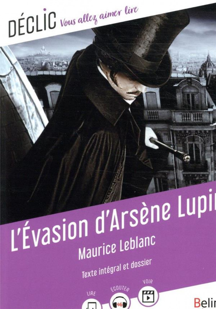 L-EVASION D-ARSENE LUPIN - HANNEDOUCHE/LEBLANC - BELIN