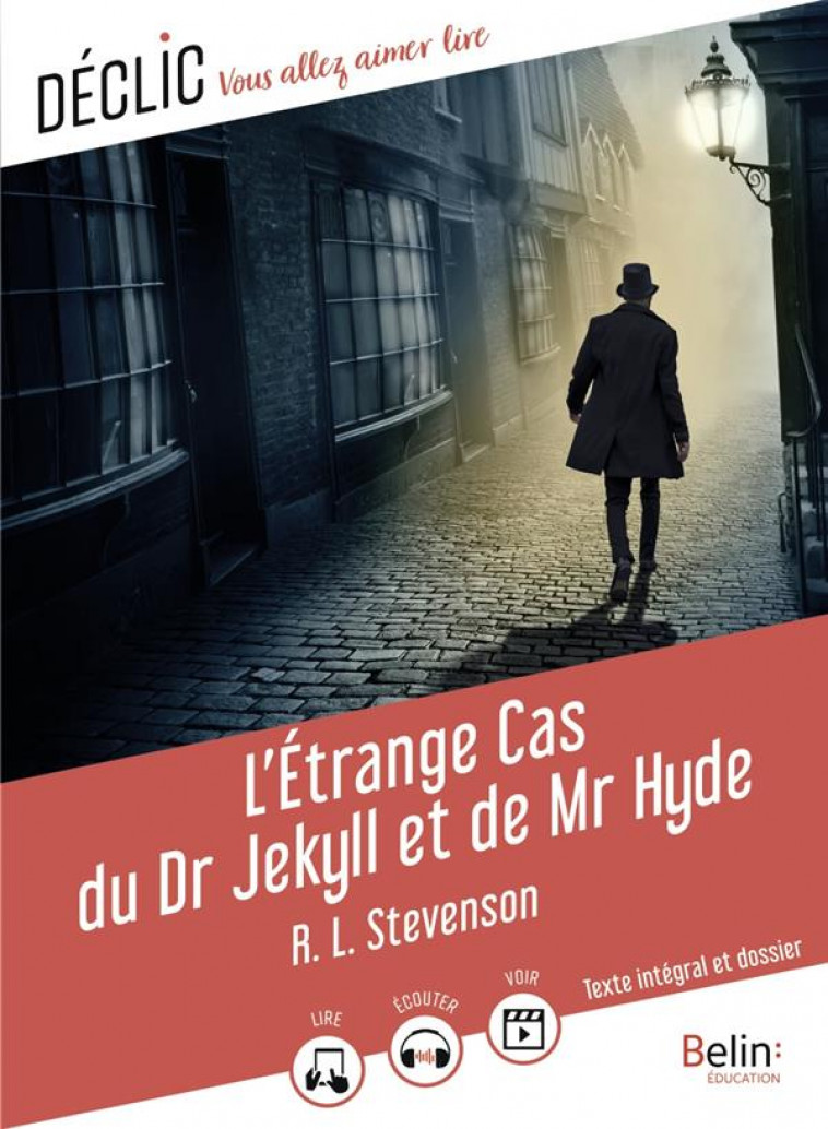 L-ETRANGE CAS DU DR JEKYLL ET DE MR HYDE - STEVENSON R L. - BELIN