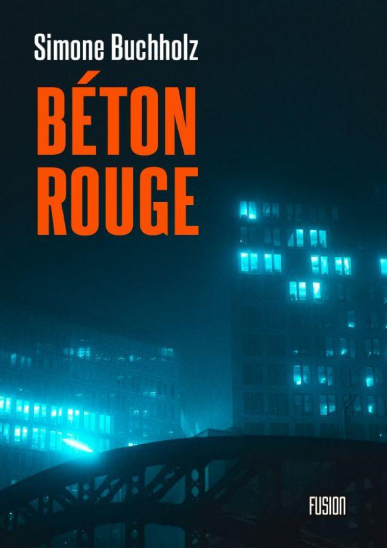 BETON ROUGE - BUCHHOLZ SIMONE - ATALANTE