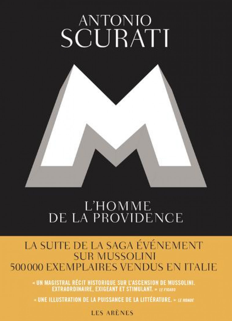 M, L-HOMME DE LA PROVIDENCE - SCURATI ANTONIO - ARENES