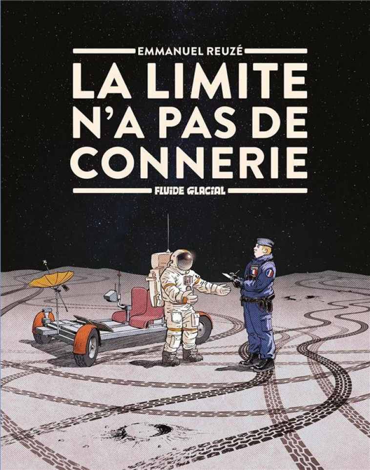 LA LIMITE N-A PAS DE CONNERIE - T01 - LA LIMITE N-A PAS DE CONNERIE - REUZE EMMANUEL - FLUIDE GLACIAL