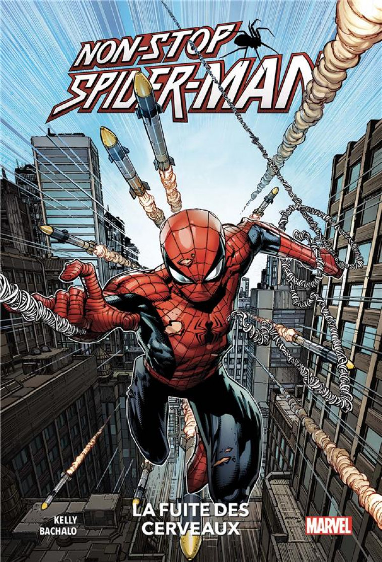 NON-STOP SPIDER-MAN : LA FUITE DES CERVEAUX - KELLY/BACHALO - PANINI