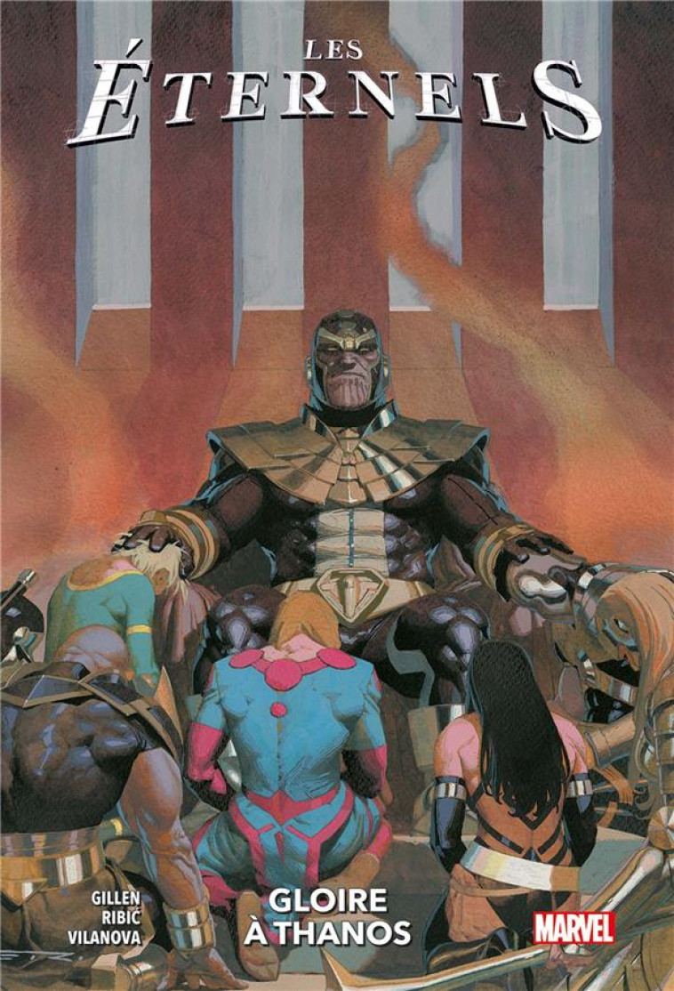 LES ETERNELS T02 : GLOIRE A THANOS - GILLEN/RIBIC - PANINI