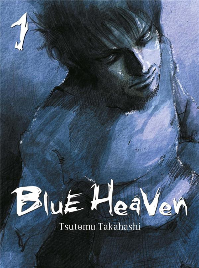 BLUE HEAVEN T01 (NOUVELLE EDITION) - TAKAHASHI TSUTOMU - PANINI