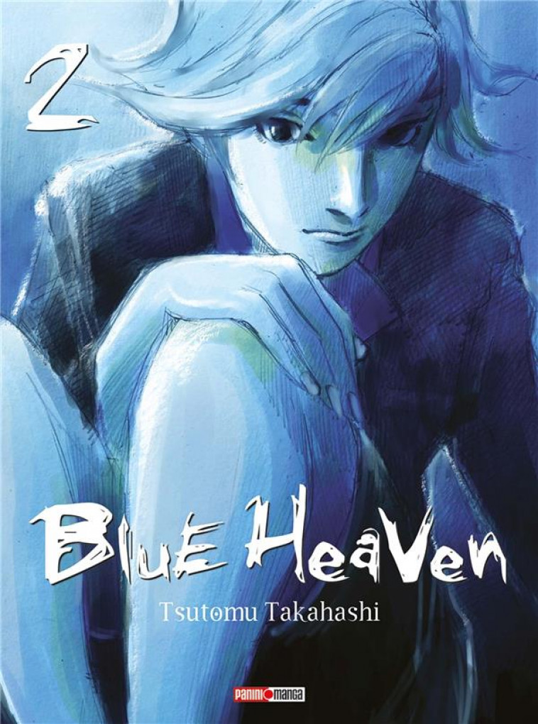 BLUE HEAVEN T02 (NOUVELLE EDITION) - TAKAHASHI TSUTOMU - PANINI