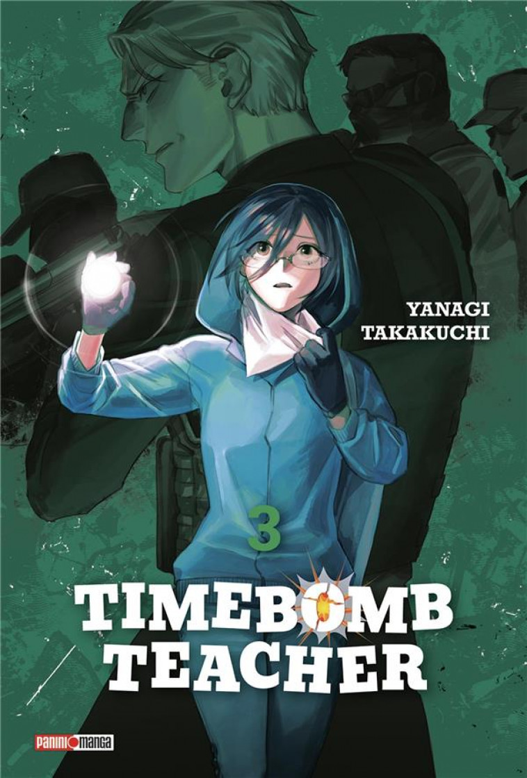 TIMEBOMB TEACHER T03 - TAKAKUCHI YANAGI - PANINI