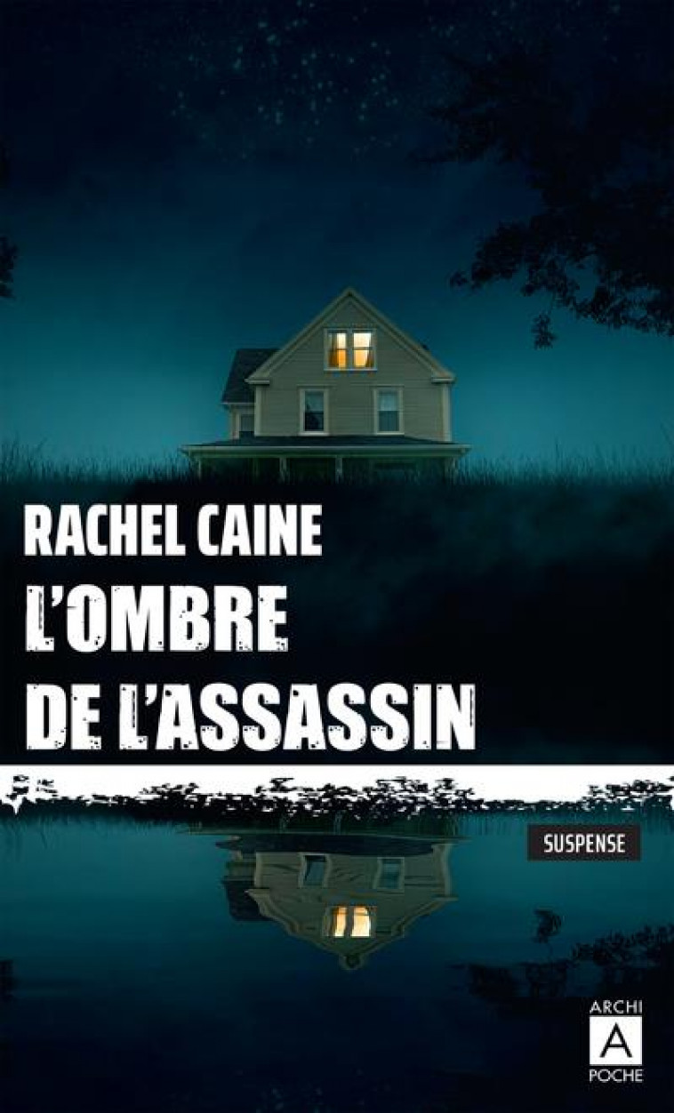 L-OMBRE DE L-ASSASSIN - CAINE RACHEL - ARCHIPOCHE