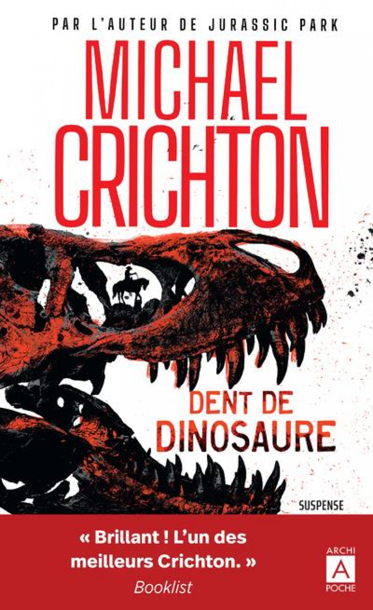 DENT DE DINOSAURE - CRICHTON - ARCHIPOCHE