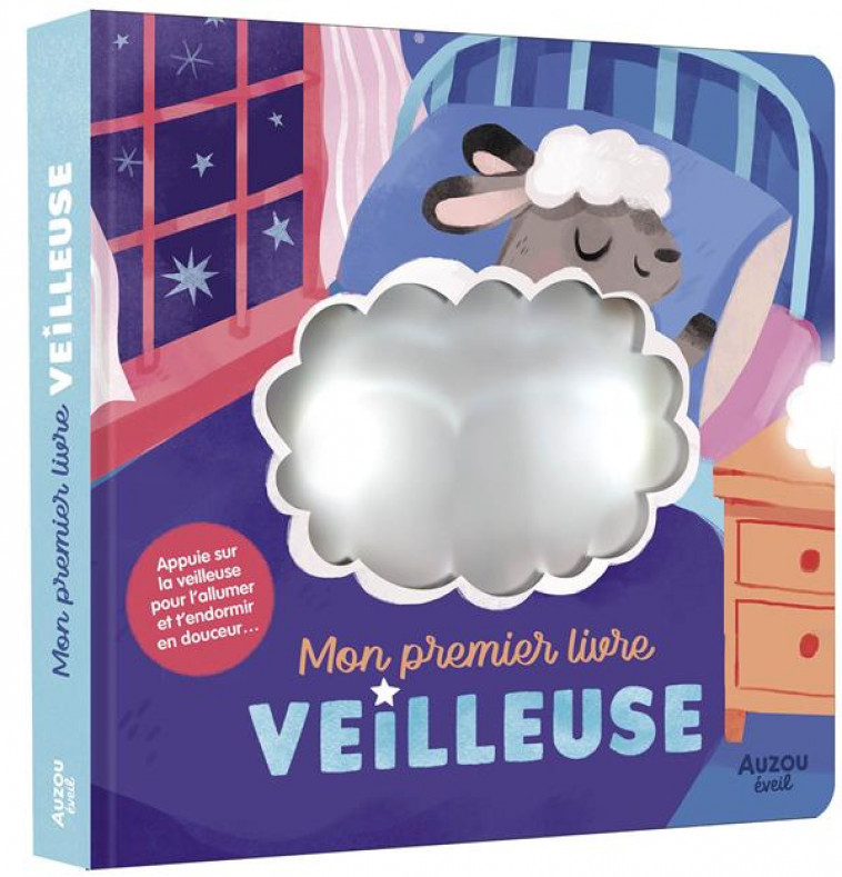 MON PREMIER LIVRE VEILLEUSE - SELBERT KATHRYN - PHILIPPE AUZOU