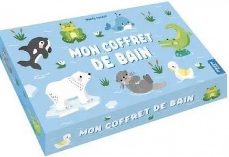 MON COFFRET DE BAIN (2021) - KENDALL WENDY - PHILIPPE AUZOU