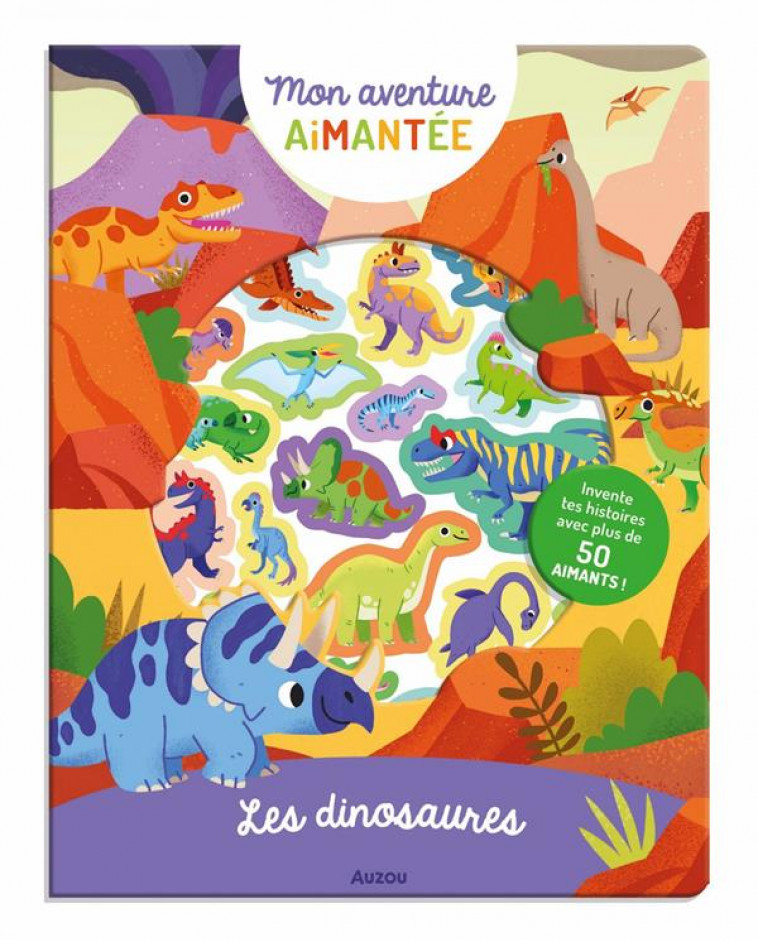 MON AVENTURE AIMANTEE - LES DINOSAURES - MATTHEWS MEL - PHILIPPE AUZOU