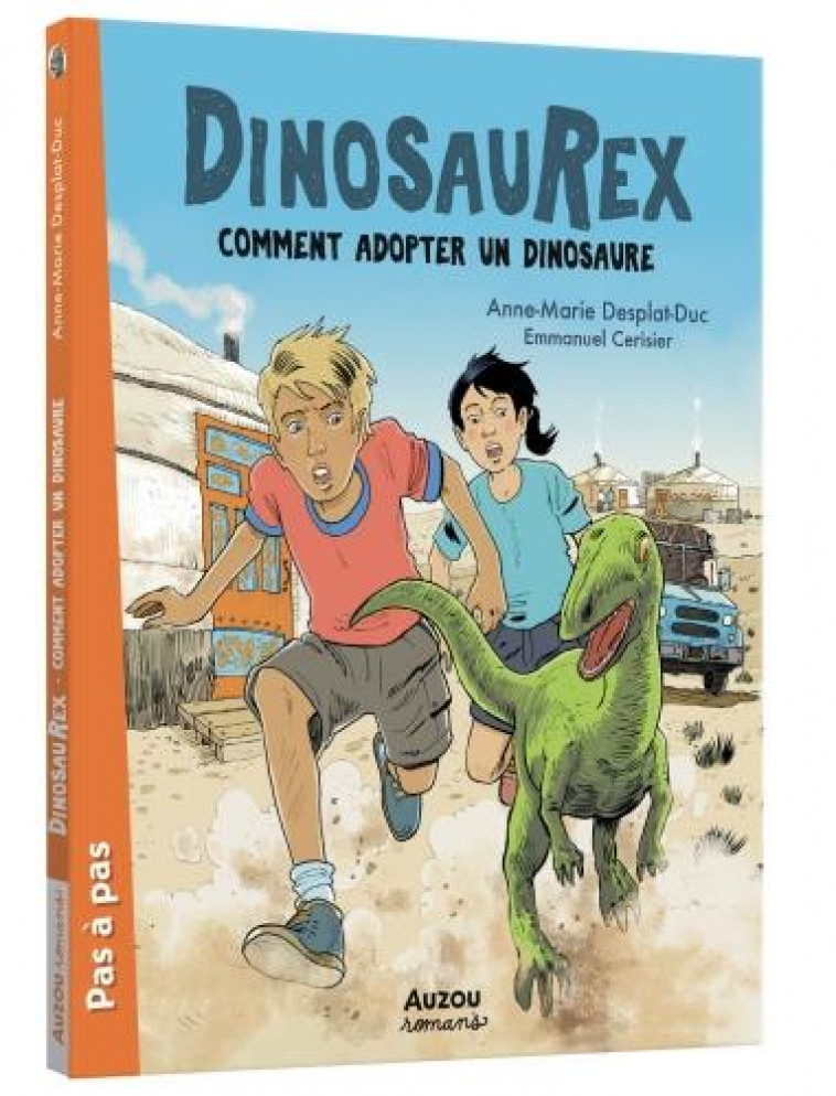 DINOSAUREX TOME 7  COMMENT ADOPTER UN DINOSAURE - DESPLAT-DUC/CERISIER - PHILIPPE AUZOU