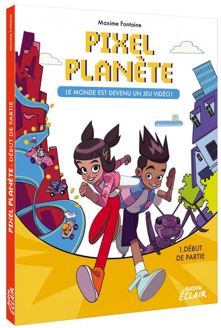 PIXEL PLANET - T01 - PIXEL PLANETE 1 - DEBUT DE PARTIE - FONTAINE/CATTISH - PHILIPPE AUZOU