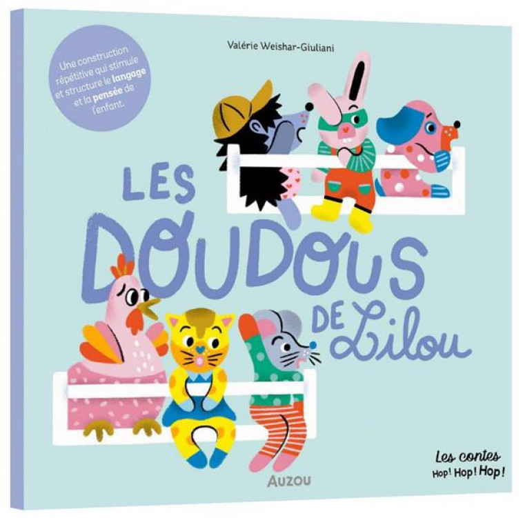 LES DOUDOUS DE LILOU - WEISHAR-GIULIANI - PHILIPPE AUZOU