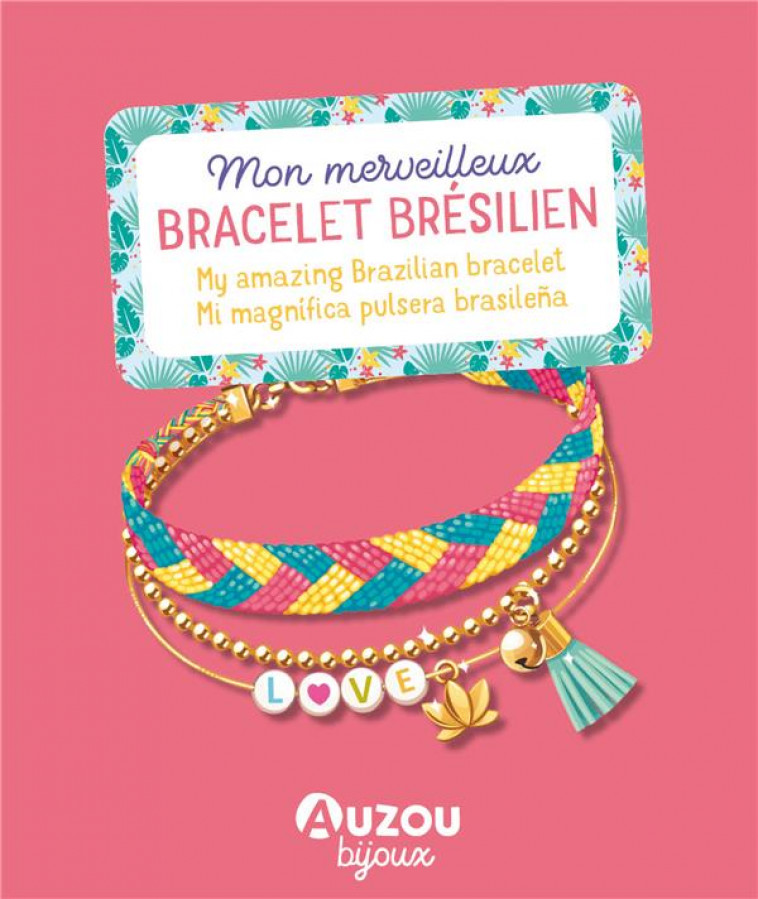 MON MERVEILLEUX BRACELET BRESILIEN (NE) - SHIILIA - NC