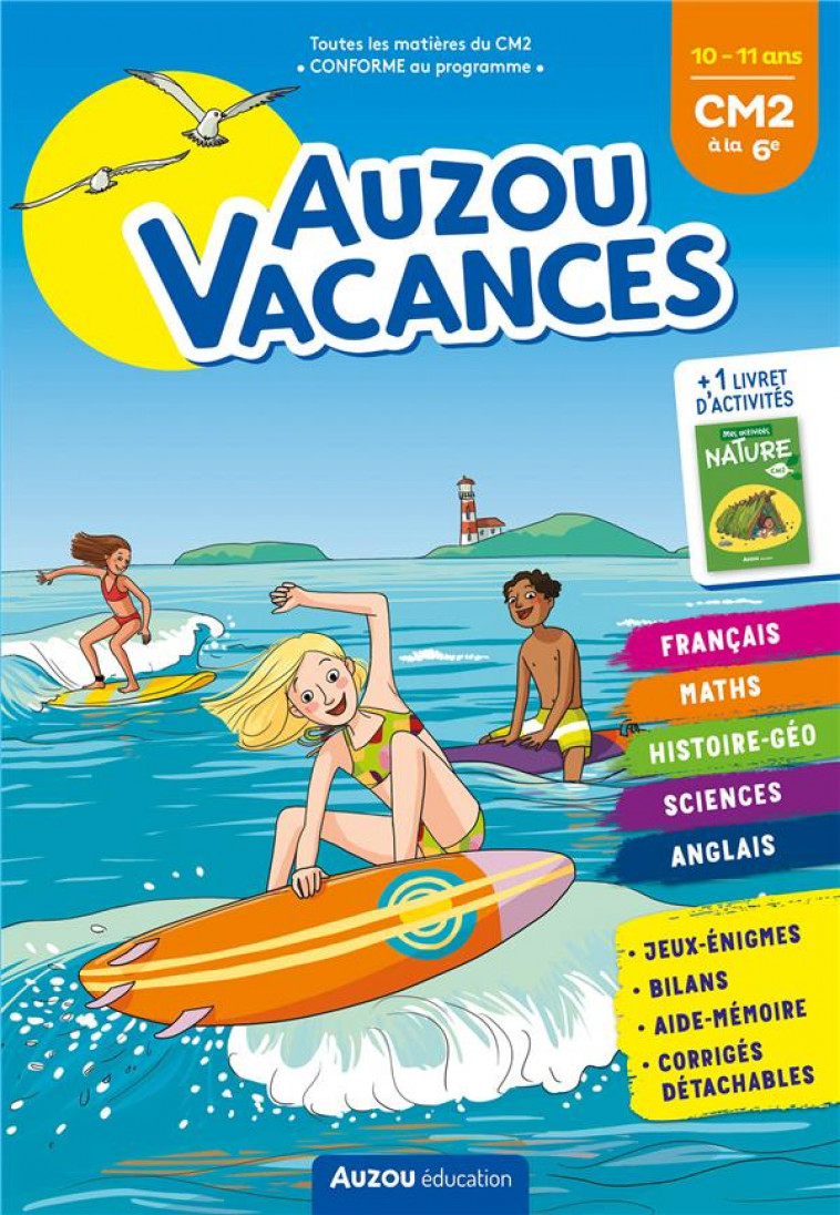 AUZOU VACANCES - DU CM2 A LA 6E - BAZAILLE SOLLE - PHILIPPE AUZOU