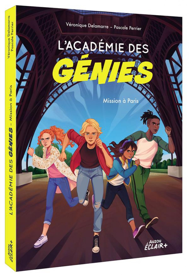 L ACADEMIE DES GENIES  - TOME 1 - MISSION A PARIS - DELAMARRE/PERRIER - PHILIPPE AUZOU