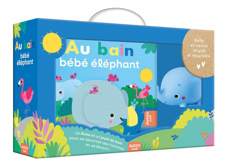 AU BAIN BEBE ELEPHANT ! (NE) - MARTINEZ PENA SIGRID - PHILIPPE AUZOU