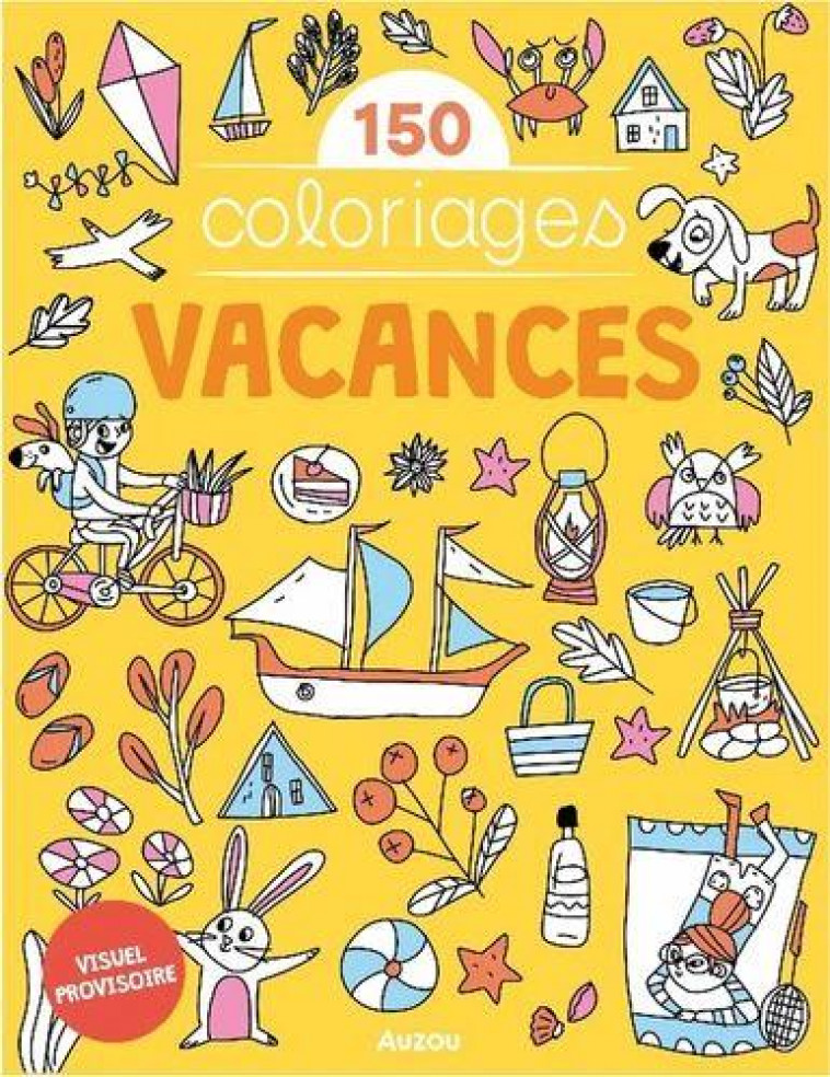 150 COLORIAGES VACANCES - BELLE MARUSHA - PHILIPPE AUZOU