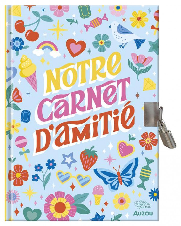 MA PAPETERIE CREATIVE - NOTRE CARNET SECRET D-AMITIE - GIFFORD CLAIRICE - NC