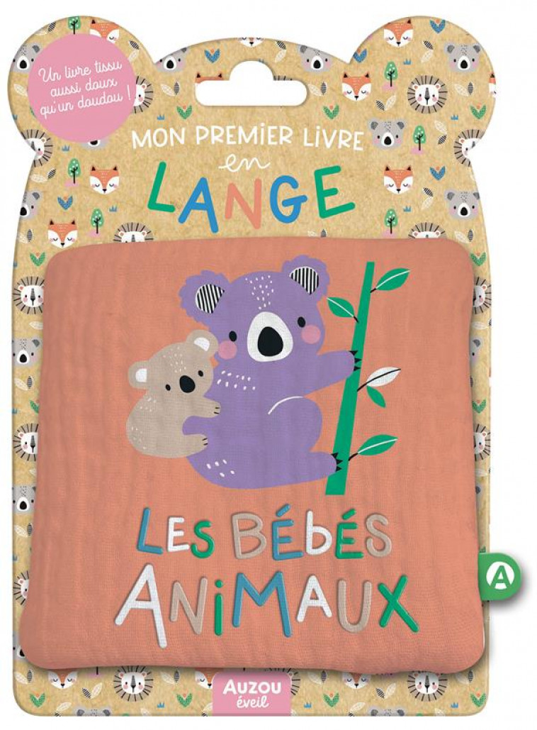 MON PREMIER LIVRE EN LANGE - LES BEBES ANIMAUX - KENDALL WENDY - PHILIPPE AUZOU