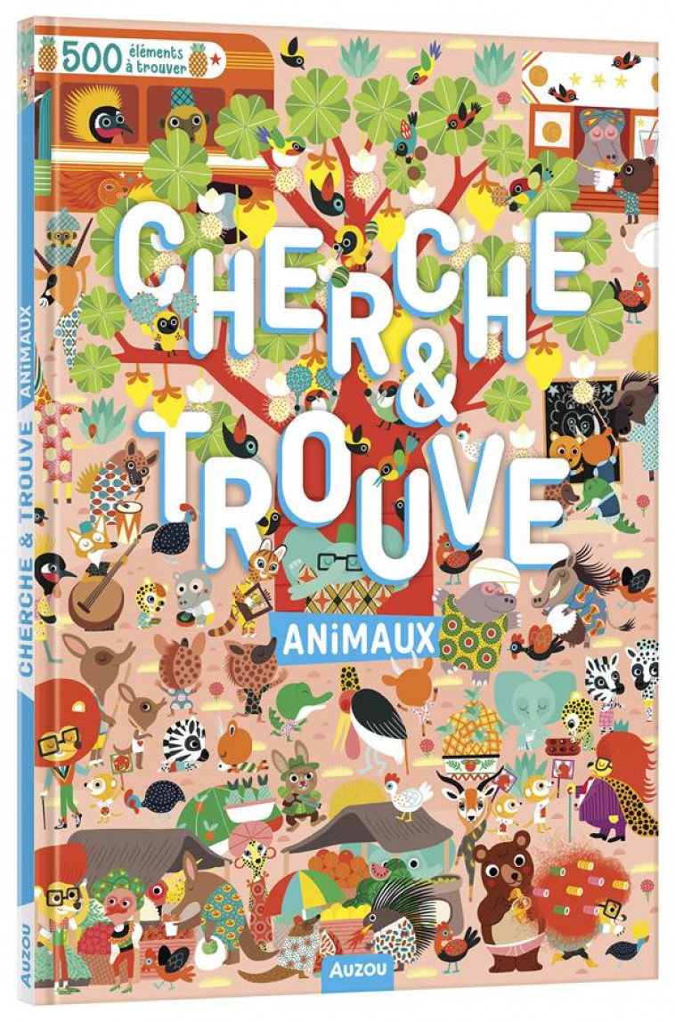 CHERCHE ET TROUVE - ANIMAUX - AMERICO/BECUE - PHILIPPE AUZOU