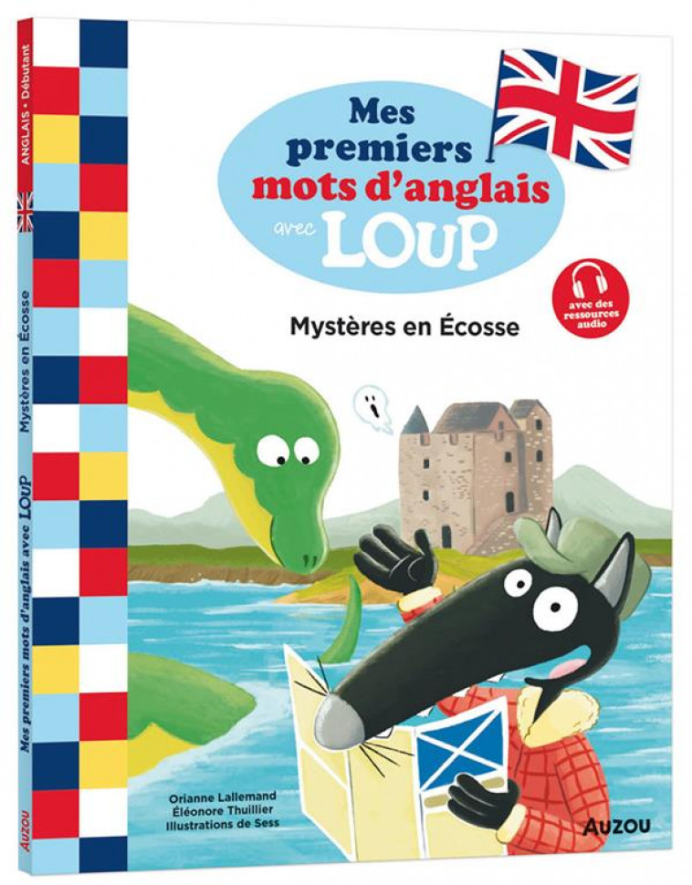 MES PREMIERS MOTS D-ANGLAIS AVEC LOUP - MYSTERES EN ECOSSE - LALLEMAND/THUILLIER - PHILIPPE AUZOU