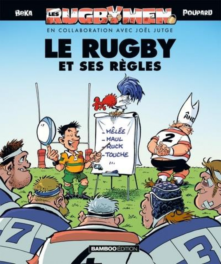 LES RUGBYMEN - LES REGLES DU RUGBY 2023 - BEKA/POUPARD - BAMBOO