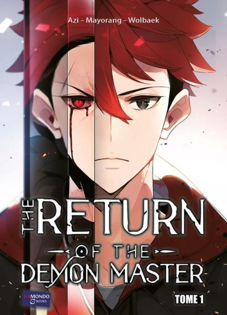 THE RETURN OF THE DEMONIC MASTER - THE RETURN OF THE DEMON MASTER T1 - MAYORANG/AZI - KAMONDO BOOKS