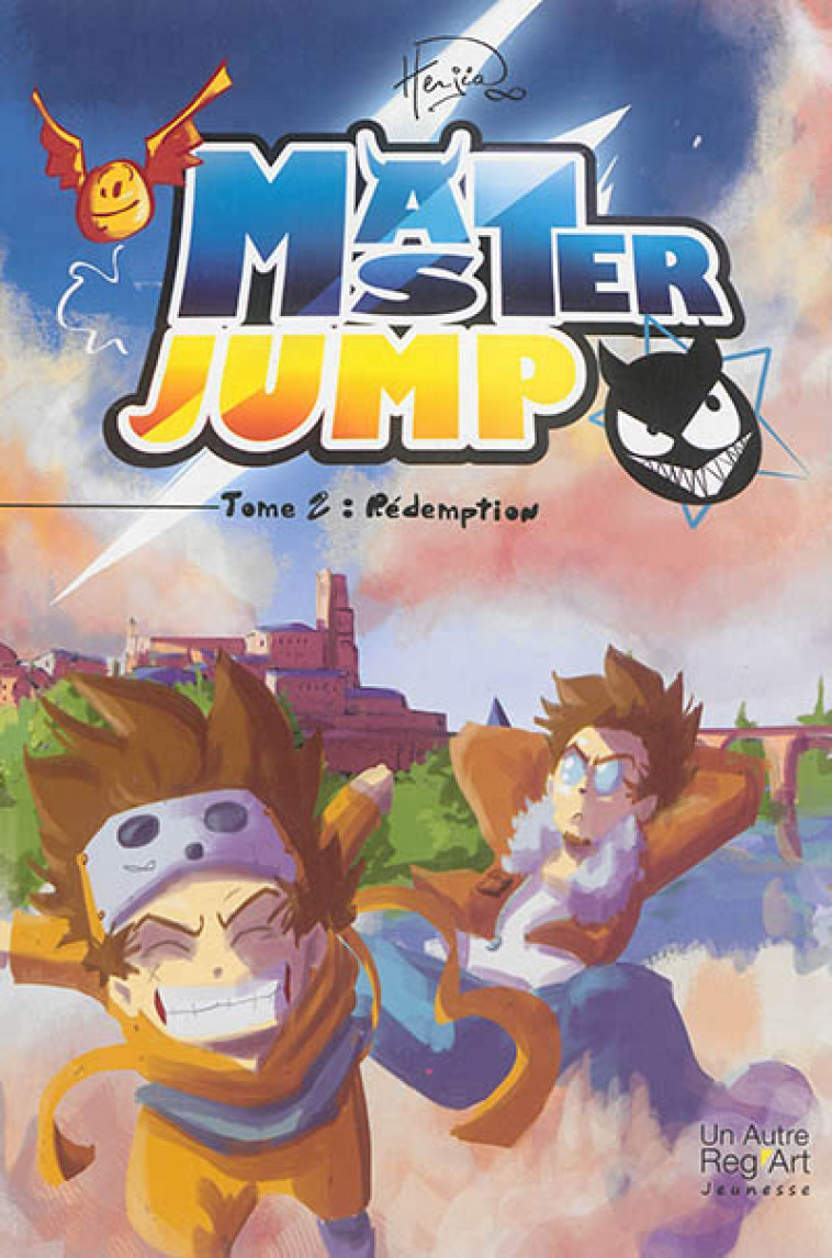 MASTER JUMP. TOME 2 : REDEMPTION - HERJIA - Un Autre reg'art