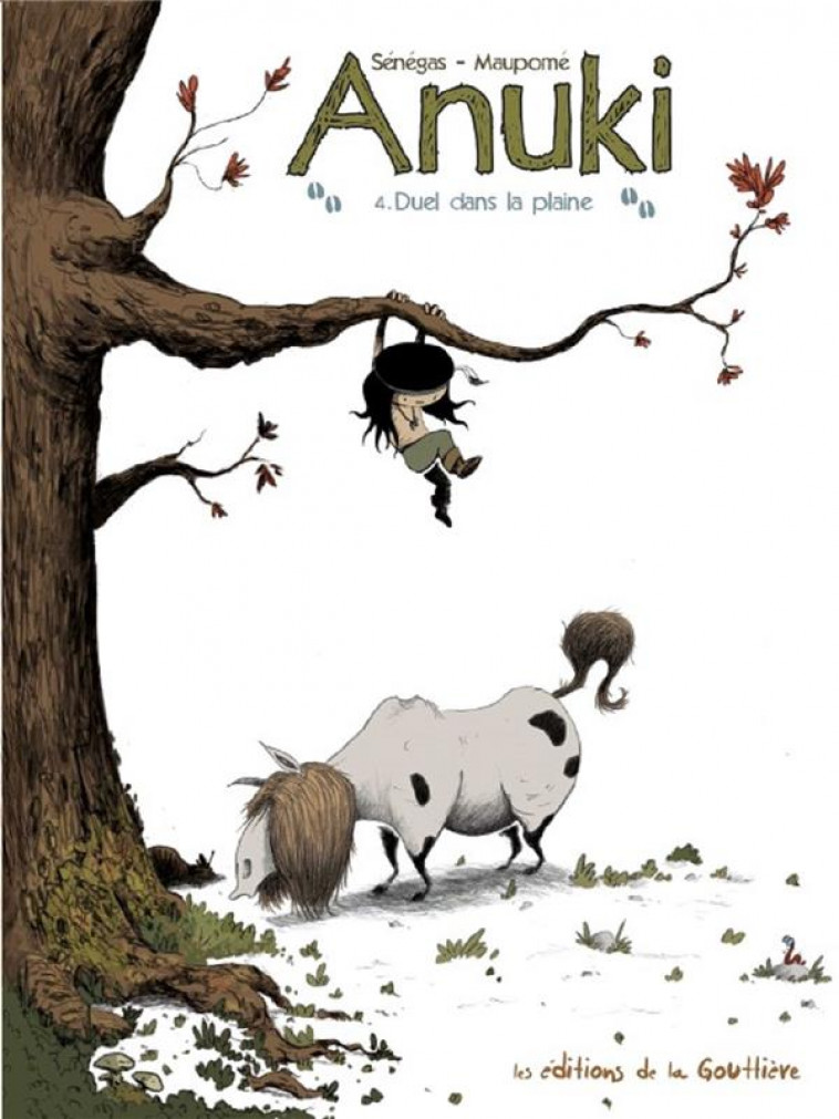 ANUKI - TOME 4 - DUEL DANS LA PLAINE - SENEGAS/MAUPOME - DE LA GOUTTIERE