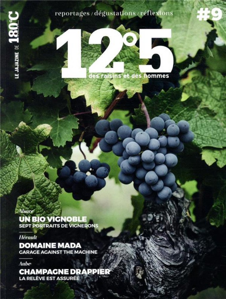 12 5 DES RAISINS ET DES HOMMES NUMERO 9 - COLLECTIF - THERMOSTAT 6