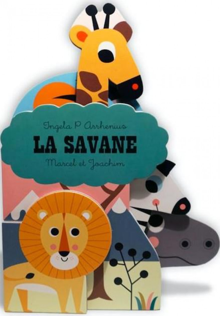 LA SAVANE (COLL. TOUT CARTON INGELA P ARRHENIUS) - P. ARRHENIUS INGELA - MARCEL JOACHIM