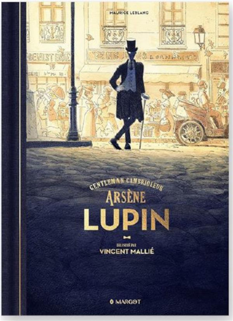 ARSENE LUPIN - GENTLEMAN CAMBRIOLEUR - ILLUSTRE - MALLIE/LEBLANC - MARGOT