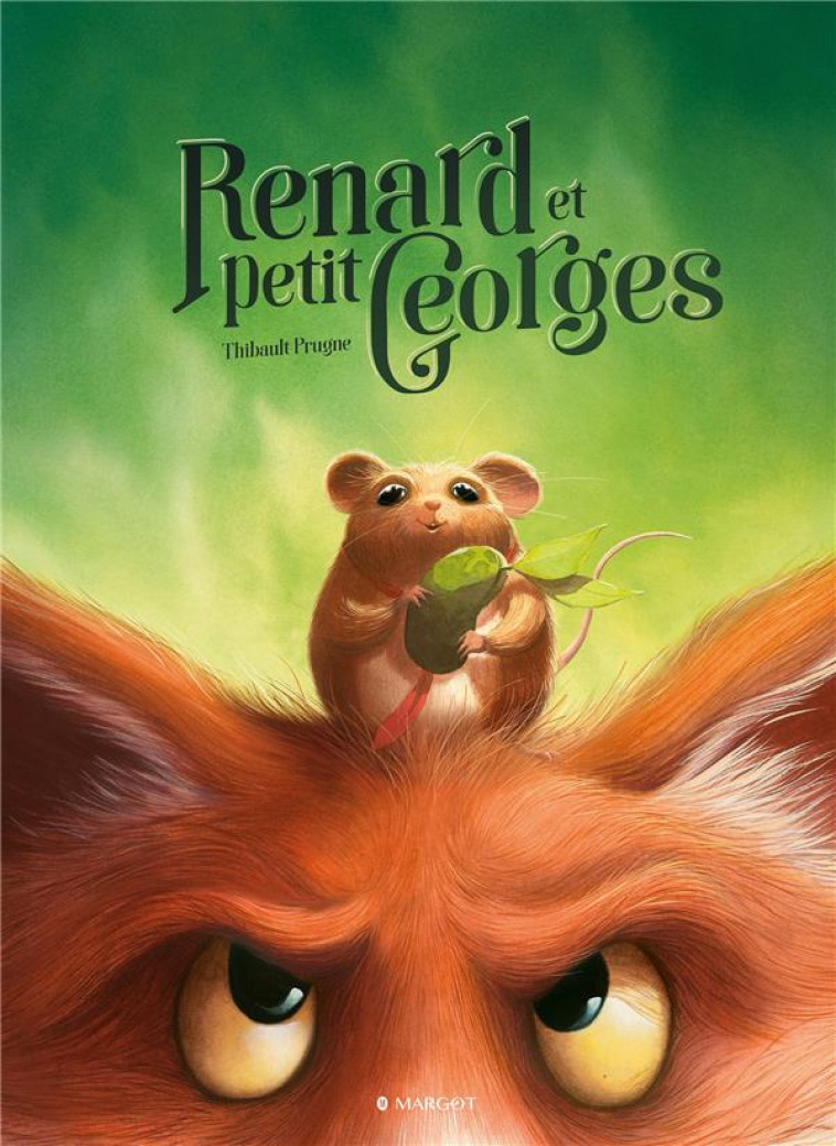 RENARD ET PETIT GEORGES - PRUGNE THIBAULT - MARGOT