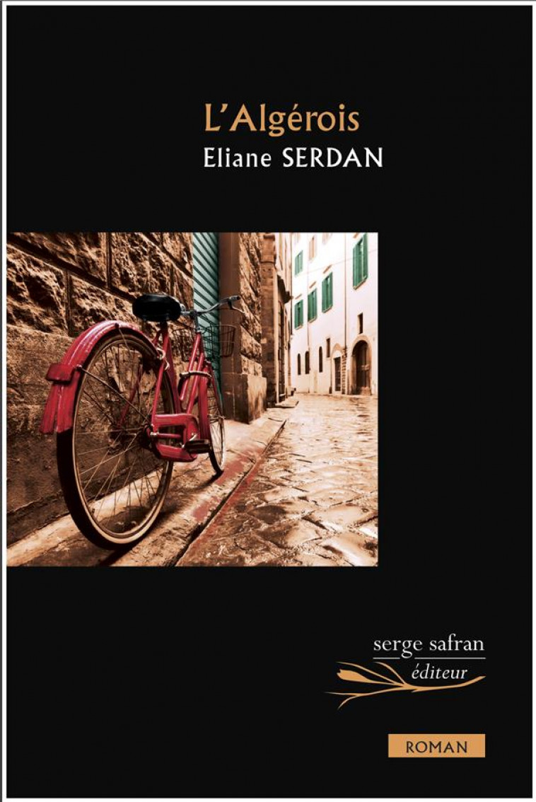 L- ALGEROIS - SERDAN ELIANE - SERGE SAFRAN