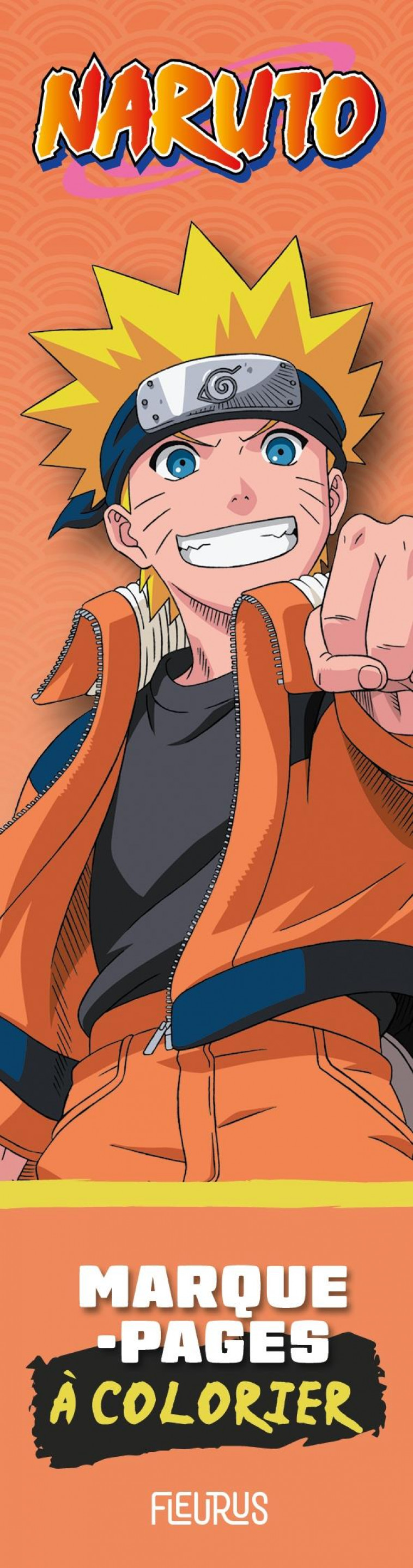 MARQUE-PAGES A COLORIER NARUTO  EDITION NARUTO - XXX - NC