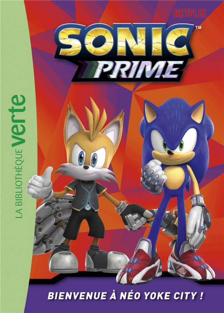 SONIC PRIME - T01 - SONIC PRIME 01 - BIENVENUE A NEO YOKE CITY ! - SEGA - HACHETTE