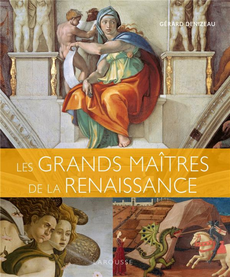 LES GRANDS MAITRES DE LA RENAISSANCE - COLLECTIF - LAROUSSE