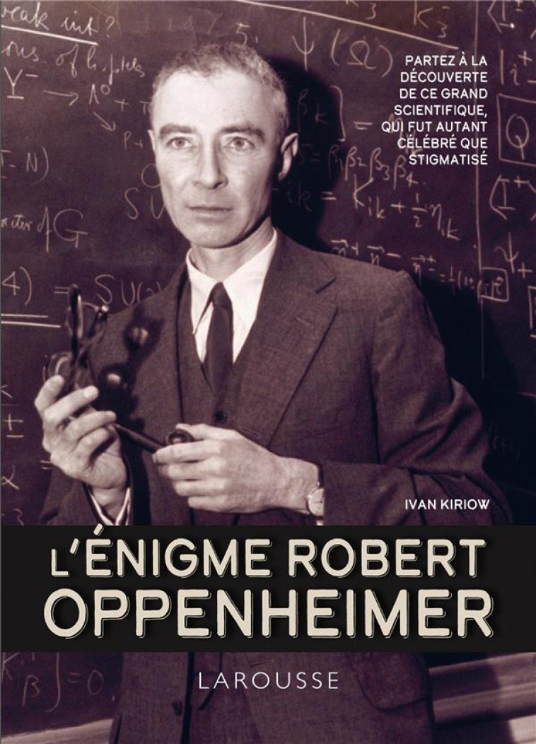 L-ENIGME ROBERT OPPENHEIMER - COLLECTIF - LAROUSSE