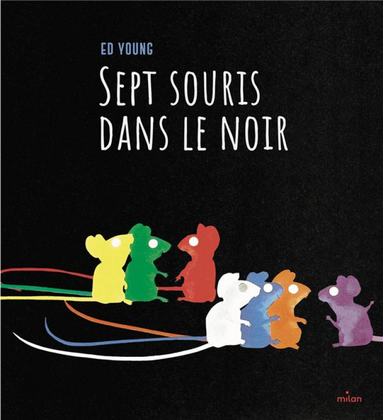 SEPT SOURIS DANS LE NOIR - YOUNG ED - MILAN