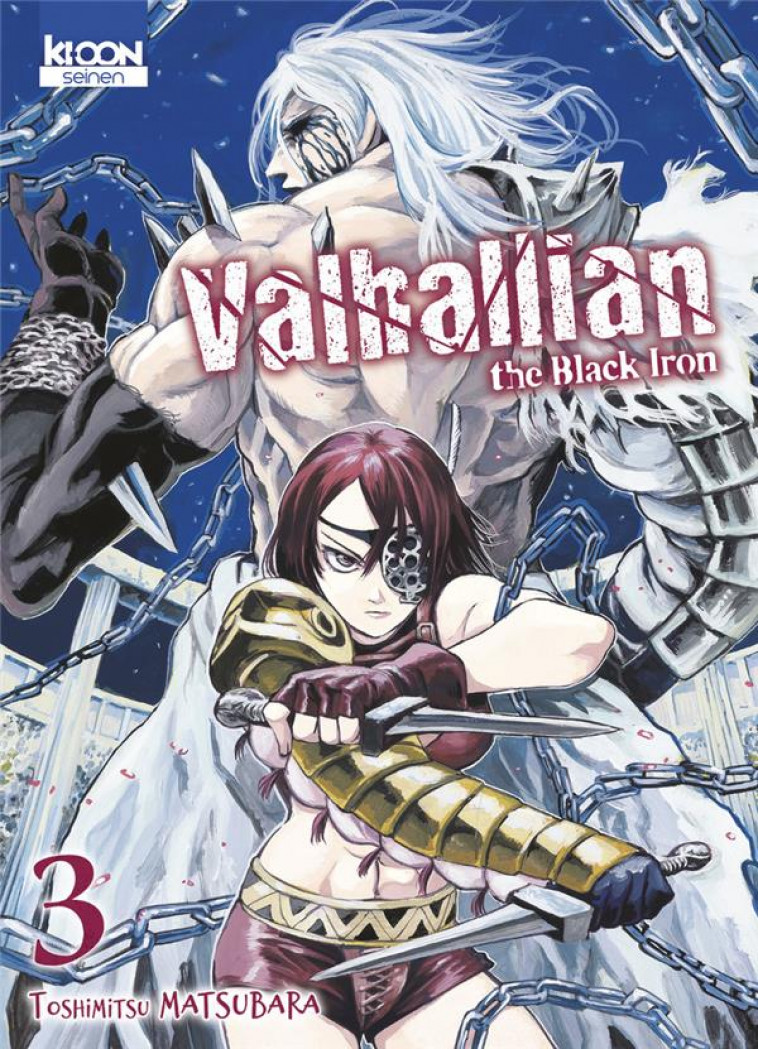 VALHALLIAN THE BLACK IRON T03 - MATSUBARA TOSHIMITSU - KI-OON