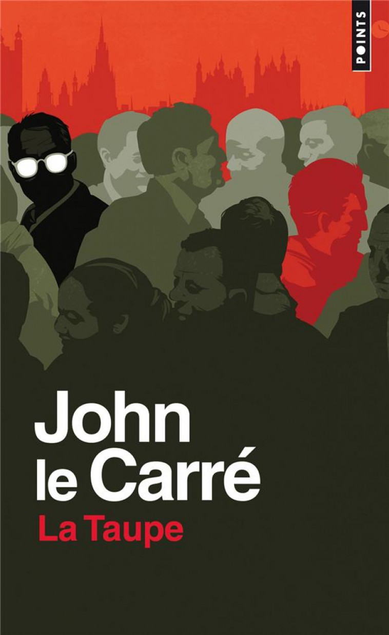 LA TAUPE - LE CARRE JOHN - POINTS