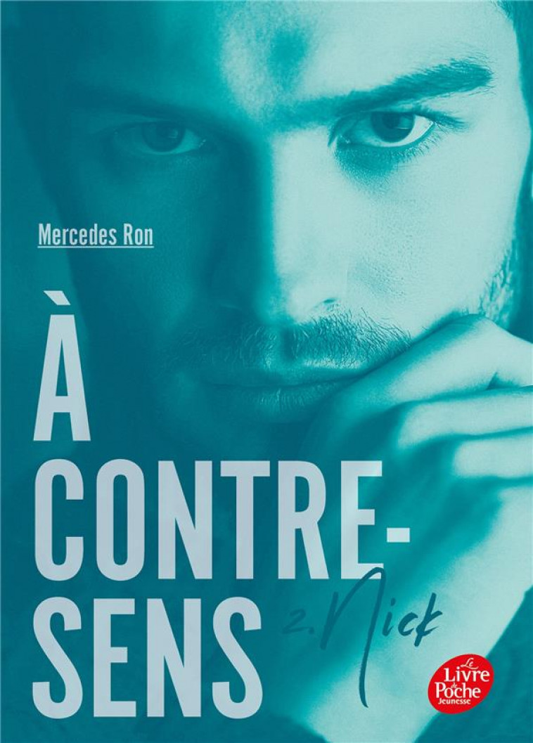 A CONTRE-SENS - TOME 2 - NICK - NEDELEC-COURTES N. - HACHETTE