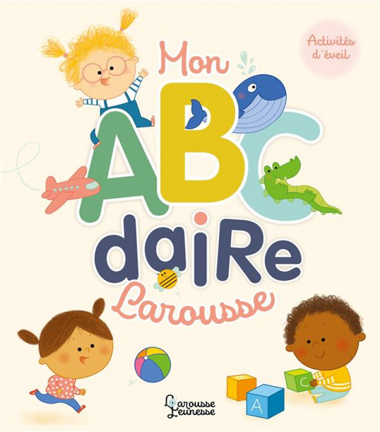 MON ABECEDAIRE LAROUSSE - MOREY MARIE - LAROUSSE