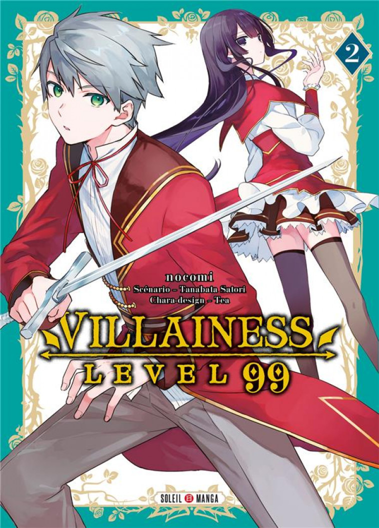 VILLAINESS LEVEL 99 T02 - TANABATA/NOKOMI/TEA - Soleil Productions