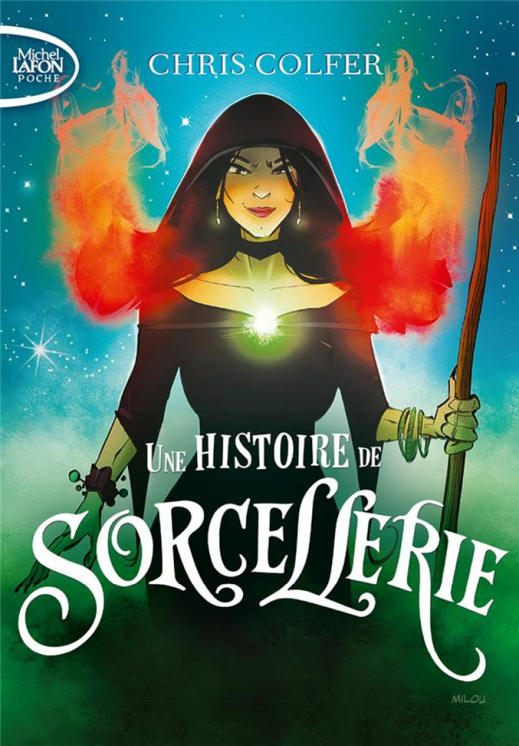 UNE HISTOIRE DE SORCELLERIE - TOME 2 - COLFER/DORMAN - LAFON POCHE